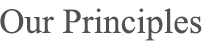 Our Principles