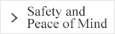 Safety and Peace of Mind